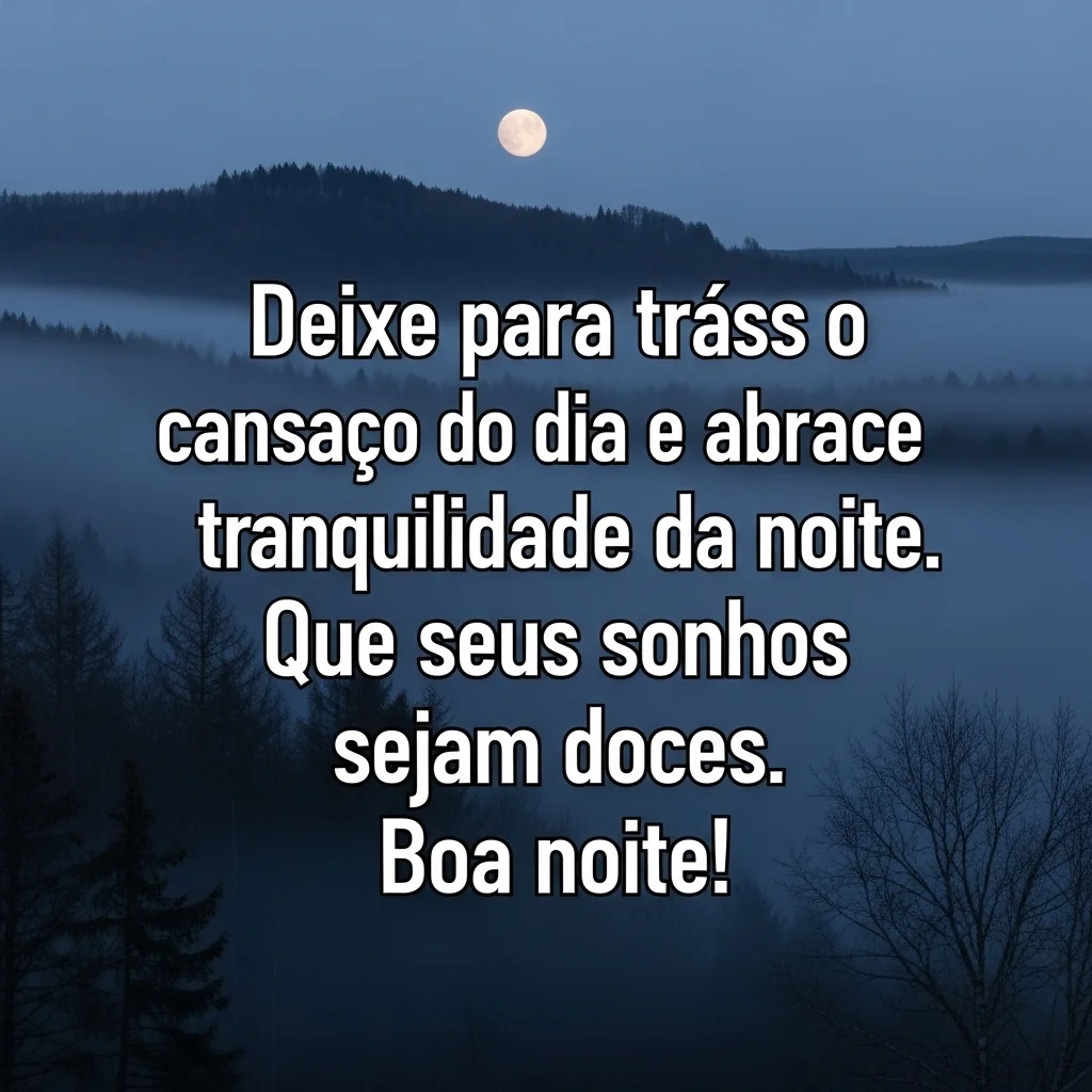 35 Mensagem de Boa Noite para WhatsApp com Imagem Bonita 5 Boa noite!