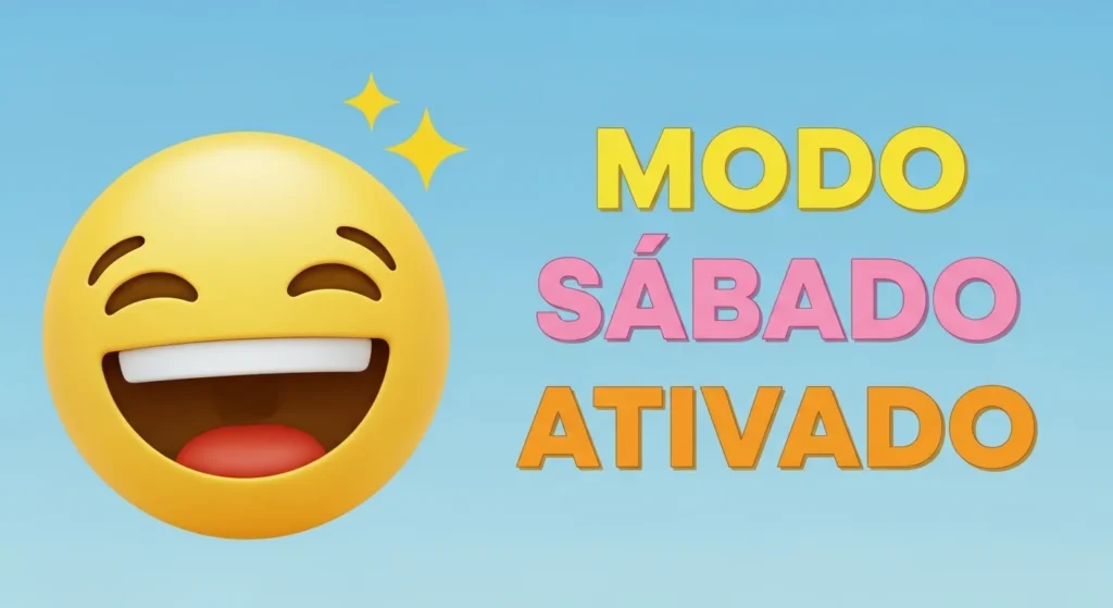 Bom Dia Sábado: Frases Abençoadas, Engraçadas e Inspiradoras para Começar Bem o Dia 6 Bom Dia Sábado Engraçado